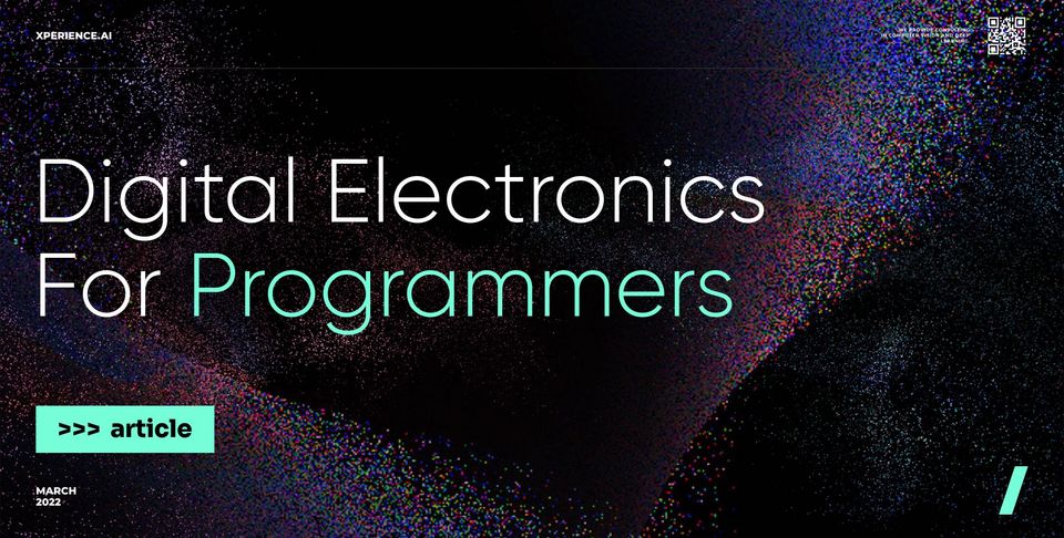 Digital Electronics For Programmers